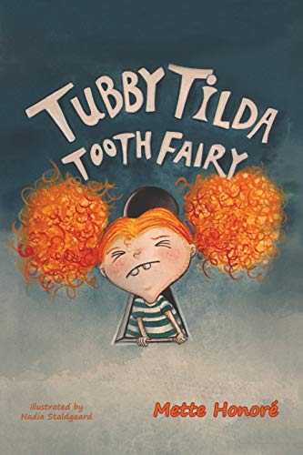 9781643786100: Tubby Tilda Tooth Fairy