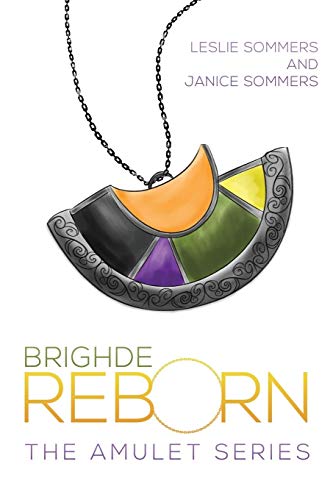 Beispielbild fr Brighde Reborn: The Amulet Series zum Verkauf von Books Unplugged