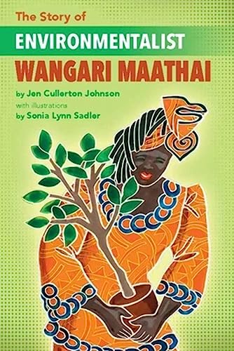 Beispielbild fr The Story of Environmentalist Wangari Maathai zum Verkauf von ThriftBooks-Atlanta