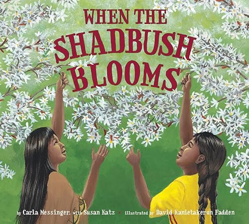 Stock image for When the Shadbush Blooms for sale by Wonder Book