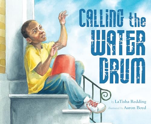 Stock image for Calling the Water Drum for sale by Blackwell's