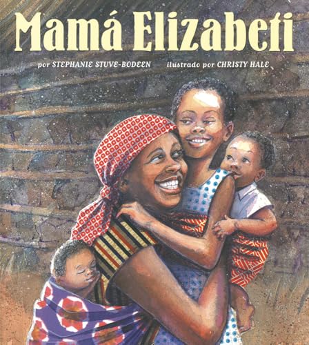 Stock image for Mamá Elizabeti for sale by ThriftBooks-Dallas