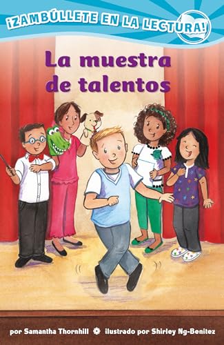 Stock image for La muestra de talentos (Confetti Kids #11): (The Talent Show, Dive Into Reading) (Spanish Edition) for sale by GF Books, Inc.
