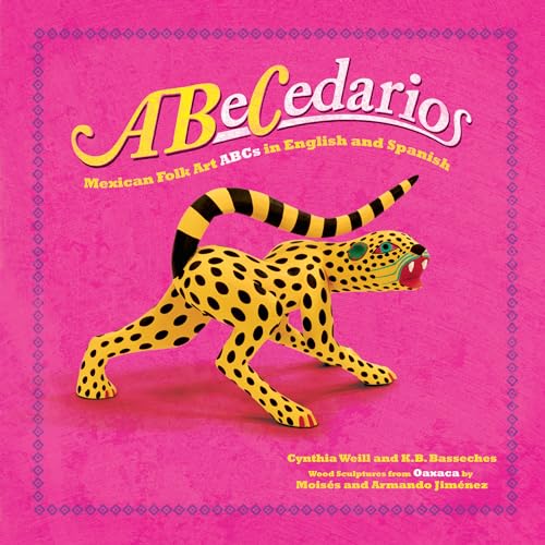 Stock image for ABeCedarios : Mexican Folk Art ABCs in English and Spanish for sale by Better World Books