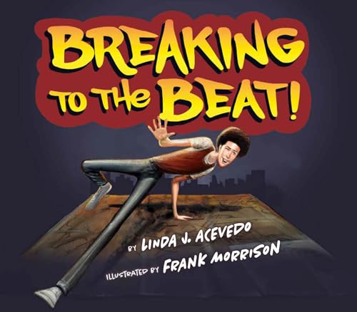 Stock image for Breaking to the Beat! for sale by HPB-Ruby