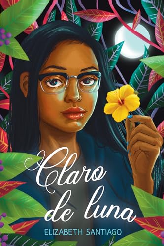 Stock image for Claro de luna/ The Moonlit Vine (Spanish Edition) for sale by Housing Works Online Bookstore