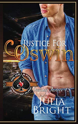 Immagine stock per Justice for Oswin: (Police and Fire: Operation Alpha)