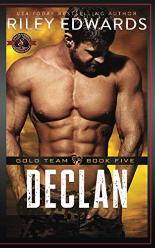 Stock image for Declan: (Special Forces: Operation Alpha) (Gold Team) for sale by ThriftBooks-Atlanta
