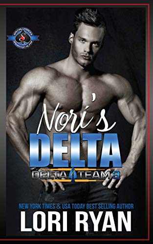 Beispielbild fr Nori's Delta: (Special Forces: Operation Alpha): 1 (Delta Team Three) zum Verkauf von WorldofBooks