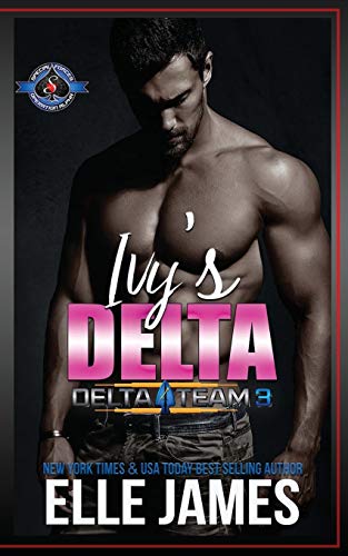 Beispielbild fr Ivy's Delta: (Special Forces: Operation Alpha) (Delta Team Three) zum Verkauf von BooksRun