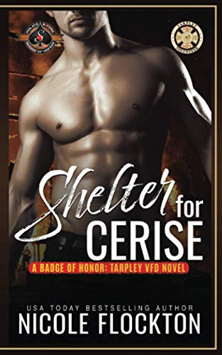 Stock image for Shelter for Cerise: (Police and Fire: Operation Alpha) for sale by GF Books, Inc.