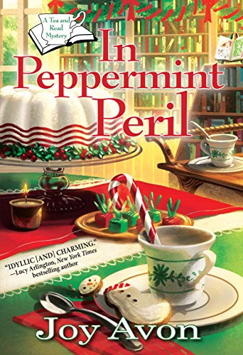 9781643850191: In Peppermint Peril: A Tea and a Read Mystery