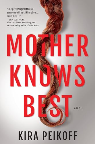 Beispielbild fr Mother Knows Best : A Novel of Suspense zum Verkauf von Better World Books