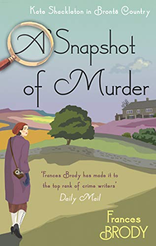 9781643850962: A Snapshot of Murder: A Kate Shackleton Mystery (Kate Shackleton Mysteries)