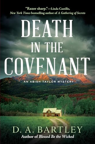 Stock image for Death in the Covenant: An Abish Taylor Mystery for sale by SecondSale