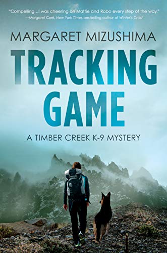 9781643851358: Tracking Game: A Timber Creek K-9 Mystery