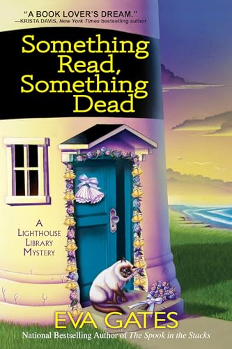 Beispielbild fr Something Read Something Dead: A Lighthouse Library Mystery zum Verkauf von Dream Books Co.