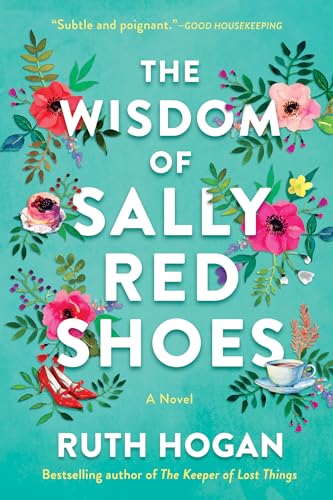 Beispielbild fr The Wisdom of Sally Red Shoes: A Novel zum Verkauf von More Than Words
