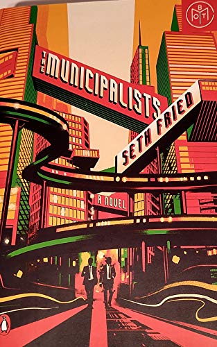 Stock image for The Municipalists for sale by Better World Books