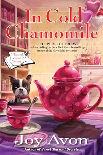 Stock image for In Cold Chamomile: A Tea and a Read Mystery for sale by Wonder Book