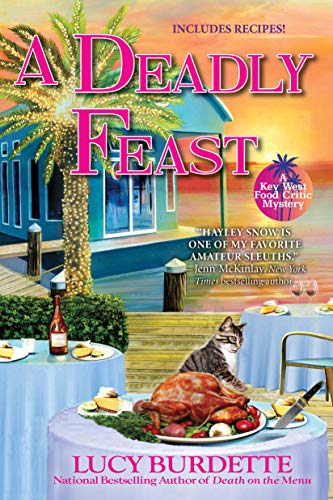 Stock image for A Deadly Feast: A Key West Food Critic Mystery for sale by Lakeside Books