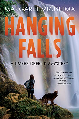 Beispielbild fr Hanging Falls : A Timber Creek K-9 Mystery zum Verkauf von Better World Books