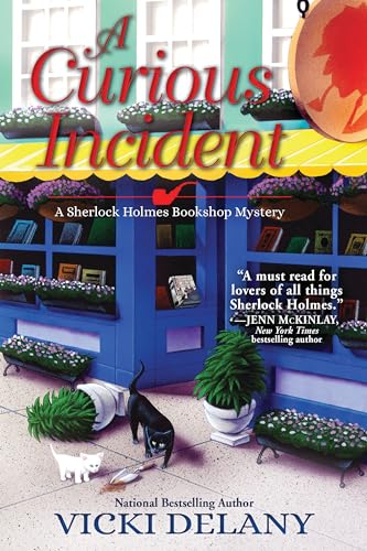 Stock image for A Curious Incident : A Sherlock Holmes Bookshop Mystery for sale by Better World Books