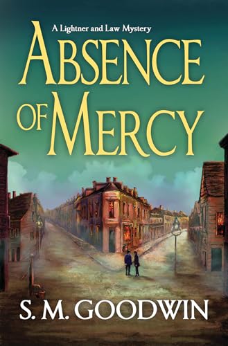 Stock image for Absence of Mercy: A Lightner and Law Mystery (Lightner and Law Mysteries) for sale by The Book Lovers