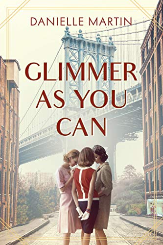 Stock image for Glimmer As You Can : A Novel for sale by Better World Books