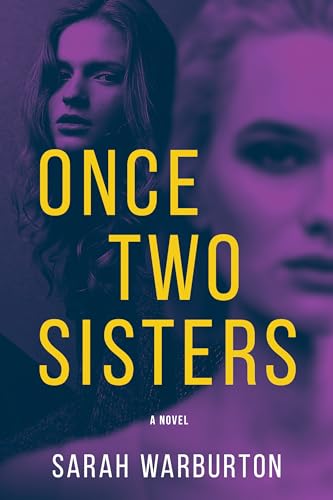 Stock image for Once Two Sisters : A Novel for sale by Better World Books