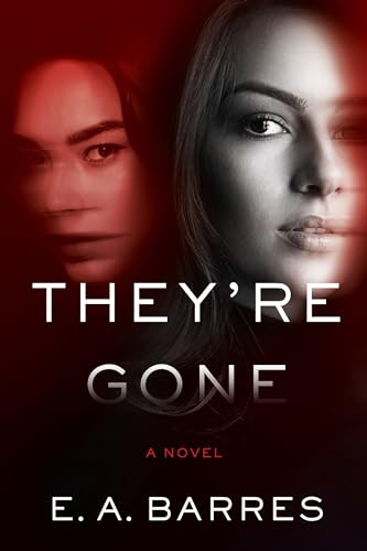 Imagen de archivo de They're Gone: A Novel a la venta por SecondSale