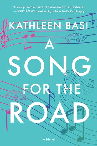 Stock image for A Song for the Road: A Novel for sale by SecondSale