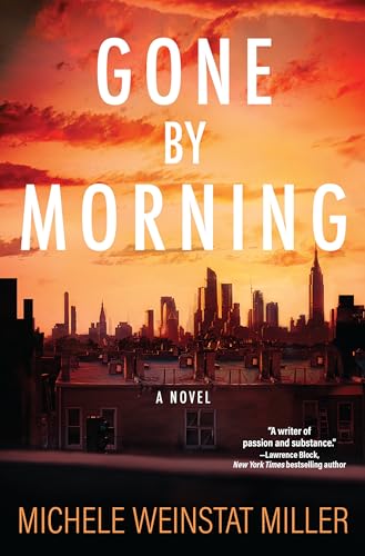 Stock image for Gone By Morning: A Novel for sale by SecondSale