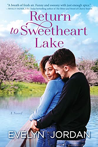 Beispielbild fr Sweetheart Lake: A Novel zum Verkauf von Monster Bookshop