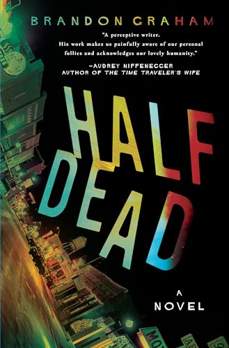 Beispielbild fr Half Dead zum Verkauf von Better World Books