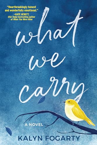 Beispielbild fr What We Carry: A Novel zum Verkauf von Wonder Book