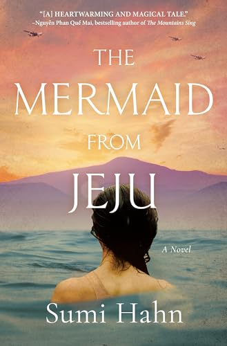 Beispielbild fr The Mermaid from Jeju: A Novel zum Verkauf von Goodwill Books