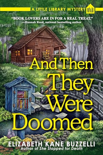 Stock image for And Then They Were Doomed (A Little Library Mystery) for sale by -OnTimeBooks-