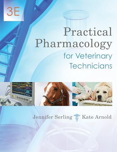 

Practical Pharmacology for Veterinary Technicians, 3E