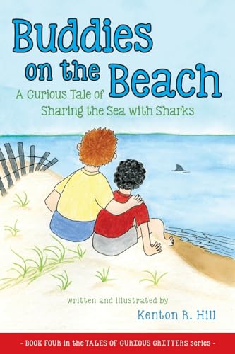 Beispielbild fr Buddies on the Beach: A Curious Tale of Sharing the Sea with Sharks zum Verkauf von Books From California