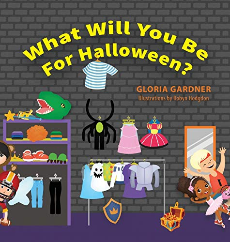 Beispielbild fr What Will You Be For Halloween? zum Verkauf von ThriftBooks-Atlanta