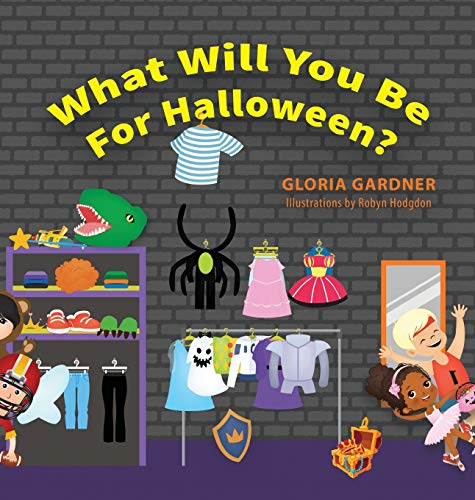 Stock image for What Will You Be For Halloween? for sale by ThriftBooks-Atlanta