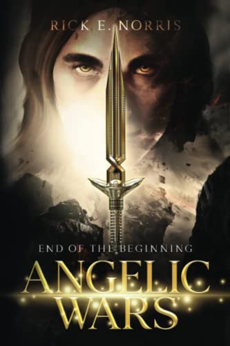 Beispielbild fr Angelic Wars : End of the Beginning zum Verkauf von Better World Books