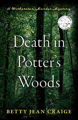 Stock image for Death in Potter's Woods: A Witherston Murder Mystery for sale by Better World Books
