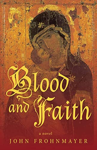 Beispielbild fr Blood and Faith zum Verkauf von Better World Books