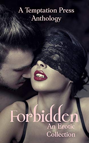 Beispielbild fr Forbidden: An Erotic Collection zum Verkauf von Lucky's Textbooks