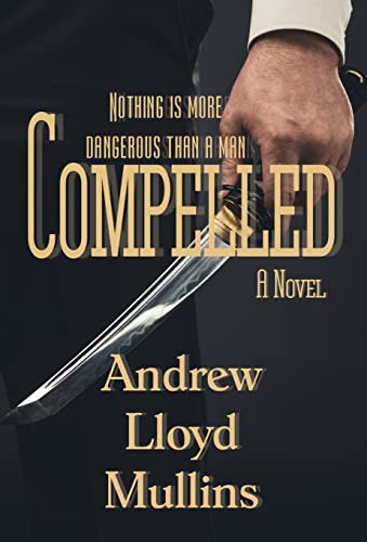 Stock image for Compelled A Novel for sale by PBShop.store US