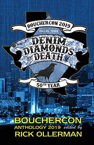 Beispielbild fr Denim, Diamonds and Death: Bouchercon Anthology 2019 zum Verkauf von ThriftBooks-Atlanta