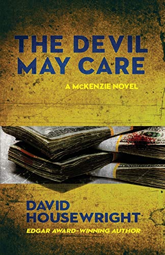 Beispielbild fr The Devil May Care (McKenzie Novel) zum Verkauf von Goodwill Books