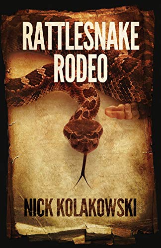 Stock image for Rattlesnake Rodeo: 2 (Boise Longpig Hunting Club) for sale by WorldofBooks
